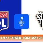 Nhận Định Lyon Vs Angers, 02h45 Ngày 01/11 - Ligue 1